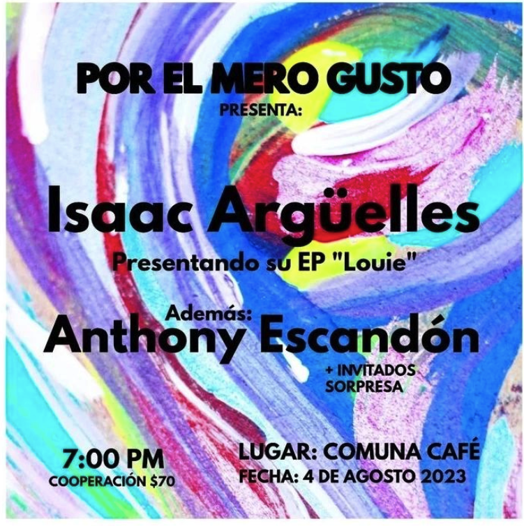 Por el mero gusto: Isaac Arguelles y Anthony Escandón en vivo
