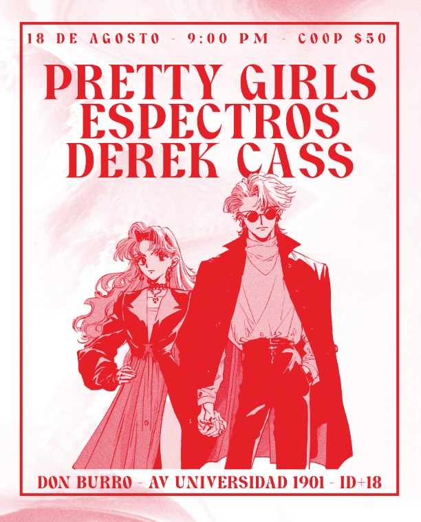 Pretty Girls, Espectros y Dereck Cass en Don Burro