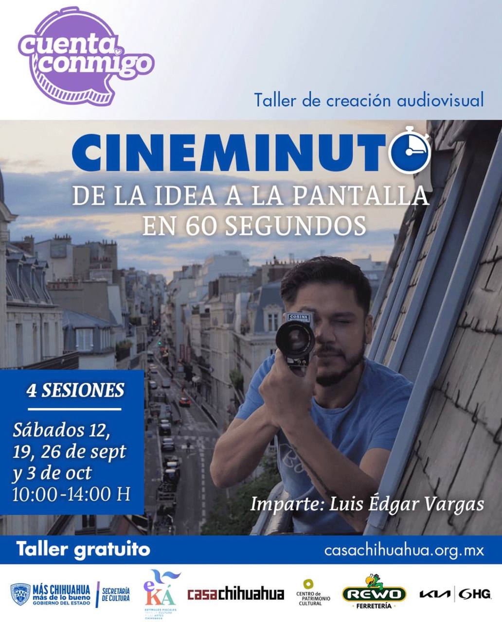 Cineminuto: De la idea a la pantalla en 60 segundos en Casa Chihuahua