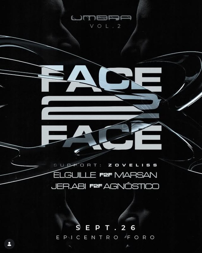 Umbra Vol.2: Face 2 Face en Epicentro Foro