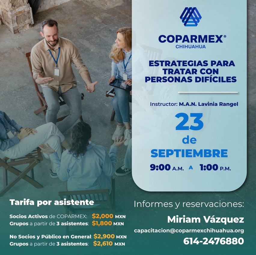 Estrategias para Tratar con Personas Difíciles en COPARMEX Chihuahua