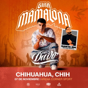 Mc Davo Gira Mamalona 2.0 en Arena Corner Sport